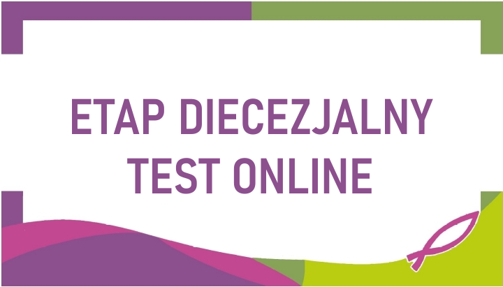 Etap diecezjalny – część online