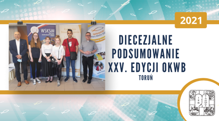 Toruń: Podsumowanie etapu diecezjalnego 25. OKWB