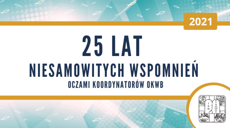 OKWB: Jubileusz 25 lat niesamowitych wspomnień