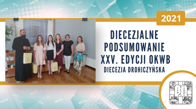 Diecezja Drohiczyńska: Podsumowanie etapu diecezjalnego 25. OKWB