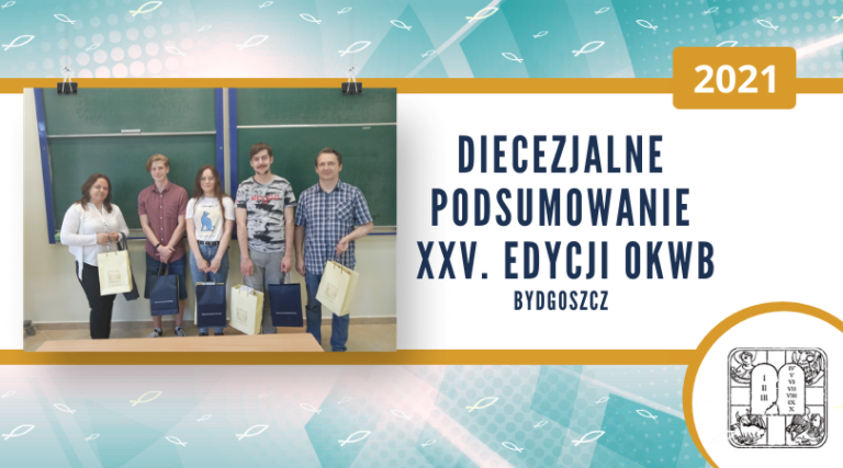 Bydgoszcz: Podsumowanie etapu diecezjalnego 25. OKWB