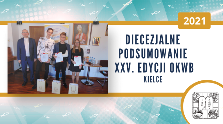 Kielce: Podsumowanie etapu diecezjalnego 25. OKWB