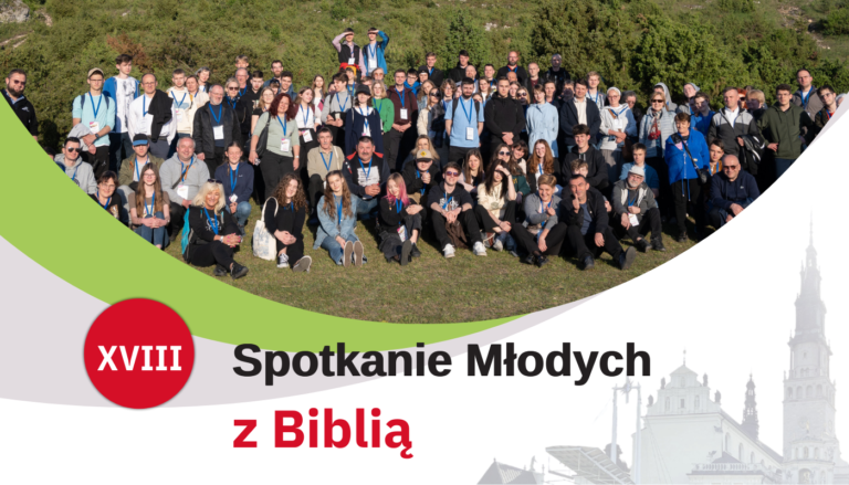 XVIII Spotkanie Młodych z Biblią (13-14  maja, Częstochowa)